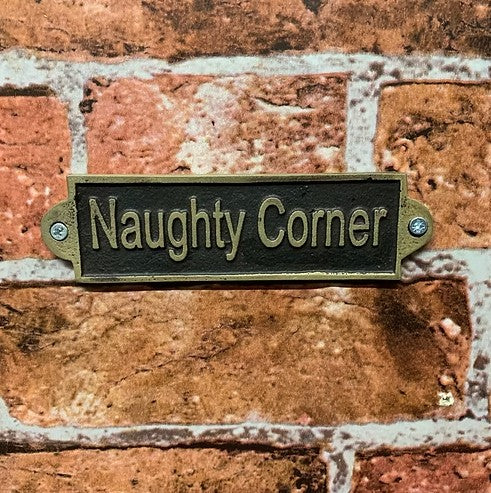 Naughty Corner Hand-Finished Metal Door Sign – Small Slim Novelty Wall Plaque for Home