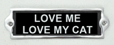 Love My Cat Aluminium Cast Iron Door Sign – Humorous 20cm Wall Decor Gift Sign