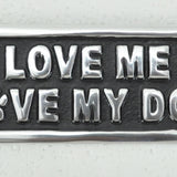 Love My Dog Aluminium Cast Iron Door Sign – Humorous 20cm Wall Decor Gift Sign