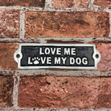 Love My Dog Aluminium Cast Iron Door Sign – Humorous 20cm Wall Decor Gift Sign