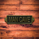 Man Cave Metal Door Sign – Small, Slim Hand Finished Wall Sign with Man Cave Message